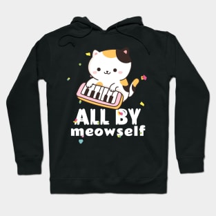 All By Meowself Hoodie